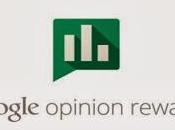 Guadagna smartphone Google Opinion Rewards App: rispondi soldi!