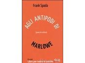 AGLI ANTIPODI MARLOWE Frank Spada