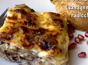 Lasagne radicchio gorgonzola