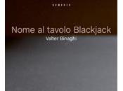 NOME TAVOLO BLACKJACK Valter Binaghi