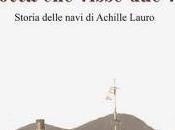 logica porterà navi Achille Lauro dovunque