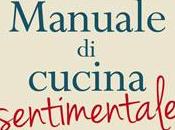 Recensione: Manuale cucina sentimentale