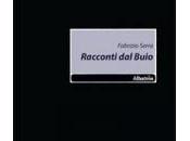 Recensione “Racconti buio” Fabrizio Serra, Albatros edizioni.