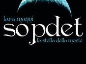 Libreria dall'11 Febbraio: SOPDET Lara Manni