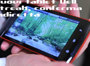 Nuovi tablet Dell Streak, conferma indiretta