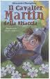 Avventure Cavalier Martin