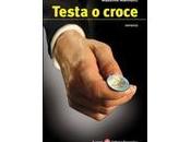 Recensione: TESTA CROCE Massimo Mannucci