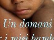 Pacem Kawonga-"Un domani miei bambini" -Piemme editore/ Reading