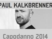 Ultrasonic presenta Paul Kalkbrenner Capodanno 2014 Roma.