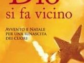 "Dio vicino" Anselm Grun- ed.Paoline,2013 Suggerimento lettura