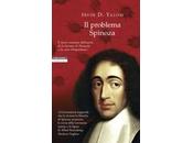 problema Spinoza”, libro Irvin Yalom: vita misteriosa controversa Baruch Spinoza Amsterdam