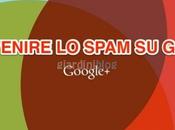 Prevenire spam Gmail dagli utenti Google+