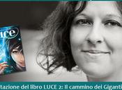 Presentazione libro Luce cammino giganti