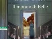 mondo Belle”, libro Kathleen Grissom: magnifica storia segreti inganni