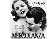 Nuove Uscite "Mescolanza" Daniela Barisone