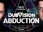 DubVision Abduction allo Shine Club
