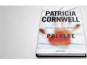 Recensione Polvere Patricia Cornwell