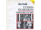 L’utopia incarcerata [Roma]