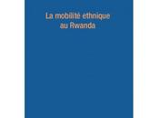 mobilité ethnique Rwanda Tharcisse Semana-L'Harmattan libro week-end