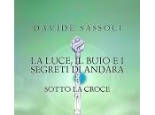 luce, buio segreti Andàra Sotto Croce