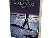 Pubblicato libro “Nell’abisso” toccante romanzo Salvina Alba