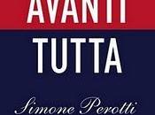 libro giorno: Avanti tutta. Manifesto rivolta individuale Simone Perotti (Chiarelettere)