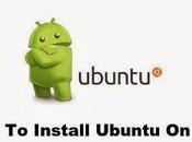 Come installare Ubuntu Android
