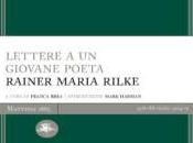 “Lettere giovane poeta” Rainer Maria Rilke