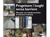 PROGETTARE LUOGHI SENZA BARRIERE, Fantini, Maggioli Editore Edizione 2011 pagine