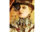 Nuove Uscite "Evaporismi", antologia steampunk edita Mela Avvelenata