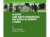 BIGLINO Irene OLMO Anthony salute come diritto fondamentale: ricerca migranti Torino, Mulino, 2014