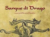 Anteprima: "Sangue drago", antologia fantasy