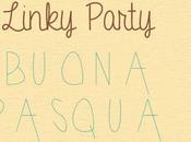 Linky Party “Buona Pasqua” fino Aprile