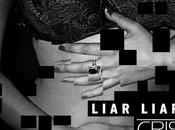 “Liar Liar” Cris