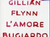 Gillian Flynn L’amore bugiardo: Gone Girl