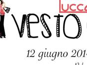 Fashion Event Lucca| vesto così Lucca