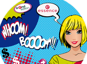 Ufficialmente nuova trend edition Whoom!Boom!!! Essence arriverà anche Italia