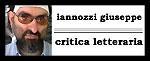 Iannozzi Giuseppe Critica Letteraria tutte recensioni cerchi… continuo aggiornamento