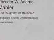 Mahler. Fisiognomica Musicale, Libro Adorno Theodor