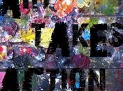 Takes Action. Serata dedicata all'Arte, sabato maggio 2014 Rockafe' Bologna.