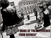 Make difference your riches