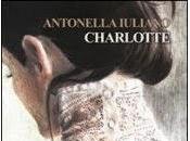 LibRidinosa!: Recensione "Charlotte" Antonella Iuliano