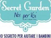 Idee Week-end? Secret Garden giardino aiutare bimbi Meyer!!