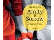 Anteprima: Amity Sorrow figlie profeta Peggy Riley