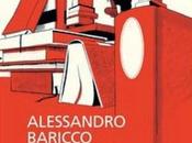 Alessandro Baricco certa idea mondo