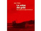 Nuove Uscite volpe greti” Jean Failler