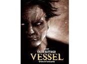 Nuove Uscite “Vessel Orrore Terra Santa” Caleb Battiago