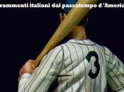 L'arte baseball Frammenti italiani passatempo d'America.