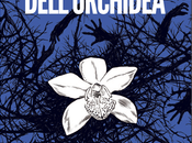 Recensione cromosoma dell'orchidea” Carlo Mazza