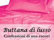 Palermo mercoledì luglio, rassegna “Libri cantina” presenta “Buttana lusso. Confessioni escort” Alessia Cannizzaro (Ed. Zisa)